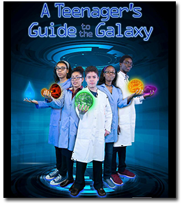 A Teenagers Guide to the Galaxy